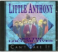 Little Anthony & Loco-Motives - Can't Take It