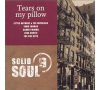Little Anthony & the Imperials - Tears on My Pillow: Solid Soul 9 [Import]