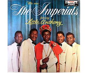 Little Anthony - We are The Imperials Featuring Little Anthony (Remastered/JapanesePressing) [Import]