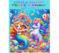 Little Artist Trace and Draw Book for Girls Unicorn & Mermaid Friends, 100+ Pages: Adorable Light Gray Line Art Tracing Pictures Book, 8.5×11, Fun and Educational Drawing Practice for Kids Ages 4-12