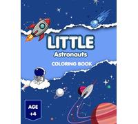 Little Astronauts: This coloring book is just for your children! The book contains 49 different and adorable drawings. Your children will have a lot ... For preschool, kindergarten, homeschool kids.