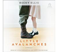 Little Avalanches: A Memoir