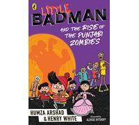 Little Badman and the Rise of the Punjabi Zombies