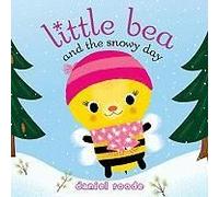 Little Bea And The Snowy Day