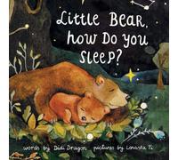 Little Bear, How Do You Sleep?