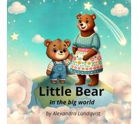 Little Bear in the big world