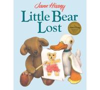 Little Bear Lost: An Old Bear and Friends Adventure