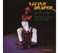 Little Beaver - Concrete Jungle/I Just Love The Way You Do Your Th [Import]