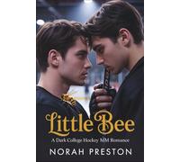 Little Bee: A Dark College Hockey MM Romance