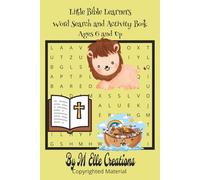 Little Bible Learners: Word Search and Activity Book for Ages 6 and Up