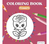 Little Big Ones - Coloring Books - Flowers