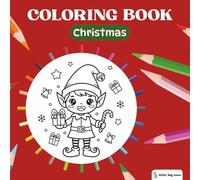 Little Big Ones - Cute Coloring Book - Christmas