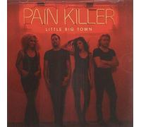 Little Big Town - Painkiller [Import]