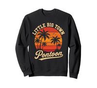 Little Big Town Pontoon Ponton Captain Pontooning Boating Sweatshirt
