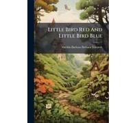 Little Bird Red And Little Bird Blue