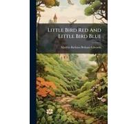 Little Bird Red And Little Bird Blue