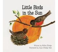 Little Birds In The Sun
