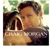 Craig Morgan – Little Bit of Life – CD – Sony Music