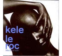 Kele Le Roc - Little Bit of Lovin' [Import]