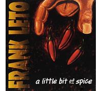 Little Bit of Spice by Frank Leto (2013-05-04)