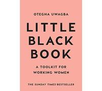 Little Black Book: A Toolkit for Working Women