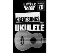 Little Black Songbook Of Great Songs For Ukulele G