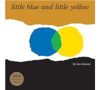 Little Blue and Little Yellow