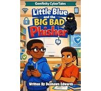 Little Blue and the Big Bad Phisher