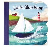 Little Blue Boat by Ginger Swift & Illustrated by Zoe Persico & Edited by Cottage Door Press Ginger Swift Illustrated by Zoe Persico Edited by Cottage Door Press (Auteur)