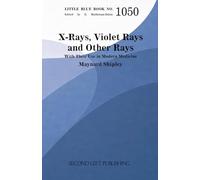 Little Blue Book 1050: X-Rays, Violet Rays and Other Rays