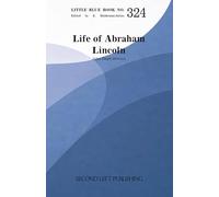 Little Blue Book 324: Life of Abraham Lincoln