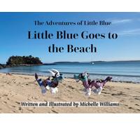 Little Blue Goes to the Beach