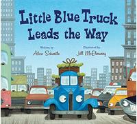 Little Blue Truck Leads the Way board book