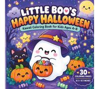 Little Boo’s Happy Halloween: Kawaii Coloring Book for Kids Ages 4-8