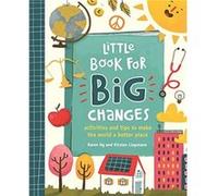 Little Book for Big Changes by Karen Ng Inconnu (Auteur)