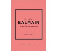 Little Book of Balmain /anglais HOMER KAREN (Auteur)