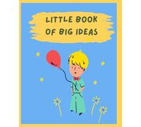 Little Book of Big Ideas: Сreative Writing Notebook for Kids