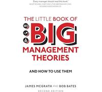 Little Book Of Big Management Theories Bob Bates, (Auteur)