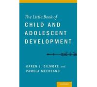 Little Book Of Child And Adolescent Development