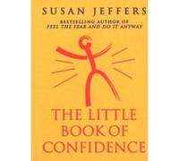 Little Book of Confidence Jeffers, Susan (Auteur)