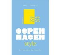 Glenys Johnson – Little Book of Copenhagen Style – The fashion story of the iconic city – Relié