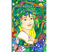 Little Book Of Finnish Tree Magic