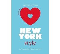 Little Book of New York Style: The Fashion History of the Iconic City
