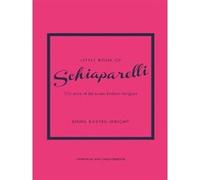 Emma Baxter-Wright – Little Book of Schiaparelli – en anglais