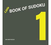 Little Book of Sudoku: 400 Hard Single Sided Page Su Doku Puzzles to keep the mind busy