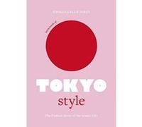 Little Book of Tokyo Style: The Fashion History of the Iconic City