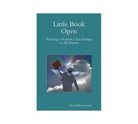 Little Book Open - Securing A Narrow Clear Passage To The Future