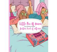 Little Box Of Heaven: Coloring book: Another kind of self-care