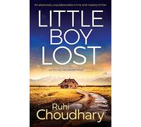 Little Boy Lost: An absolutely unputdownable crime and mystery thriller