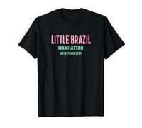 Little Brazil - Manhattan - Voyage Vacances T-Shirt